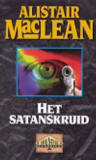 Het satanskruid / Alistair MacLean