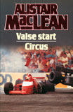 Valse start & Circus / Alistair MacLean