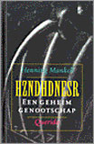 HZNDHDNESR : Een geheim genootschap / Henning Mankell