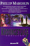 Kroongetuige / Phillip Margolin