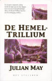 De Hemel Trillium / Julian May