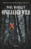 Opgejaagd wild / Paul McAuley