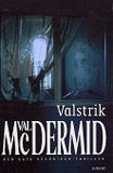 Valstrik / Val McDermid