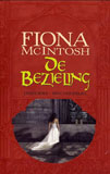 Brug der zielen - De Bezieling 3 / Fiona McIntosh