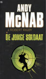 De jonge soldaat / McNab & Rigby