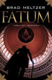 Fatum / Brad Meltzer