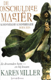 De onschuldige magir / Karen Miller