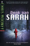 Denk aan Sarah / Chris Mooney