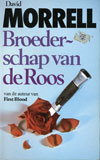 Broederschap van de roos / David Morrell