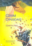 Grim Dinsdag / Garth Nix