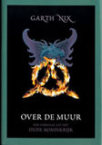 Over de muur / Garth Nix