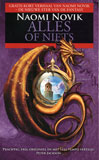 Alles of niets / Naomi Novik