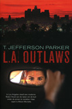 L.A. Outlaws / T. Jefferson Parker