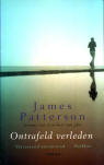 Ontrafeld verleden / James Patterson