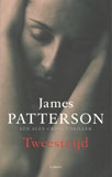 Tweestrijd / James Patterson