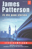 Zij die gaan sterven - Alex Cross 10 / James Patterson