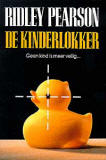 De kinderlokker / Ridley Pearson