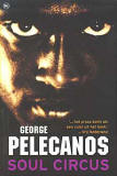 Soul Circus / George Pelecanos