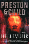 Hellevuur / Preston & Child