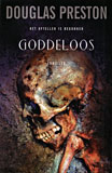 Goddeloos / Douglas Preston