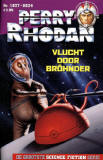 Perry Rhodan 1827 : Vlucht door Brhnder