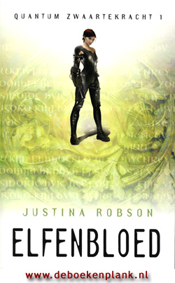 Elfenbloed / Justina Robson