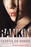 Gedenk de doden - Rebus / Ian Rankin