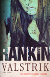 Valstrik - Inspecteur Rebus / Ian Rankin