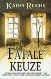 Fatale keuze