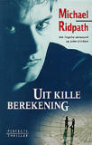 Uit kille berekening