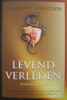 Levend verleden / R. Garcia Y Robertson