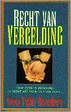 Recht van vergelding / Nancy Taylor Rosenberg