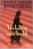 Verloren onschuld / Nancy Taylor Rosenberg