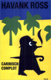 Caribisch complot / Havank Ross