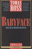 Babyface / Tomas Ross