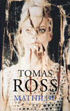 Mathilde / Tomas Ross