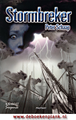 Stormbreker / Peter Schaap