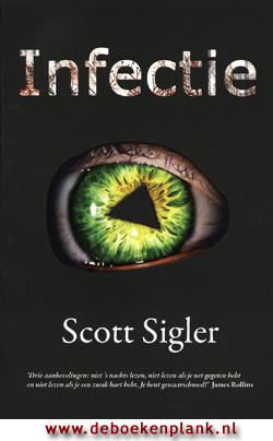 Infectie / Scott Sigler