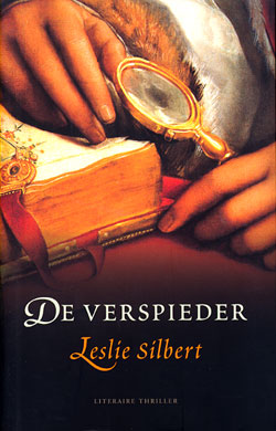 De Verspieder / Leslie Silbert