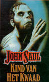 Kind van het kwaad / John Saul