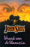 Wraak van de waanzin / John Saul