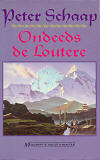 Ondeeds de loutere / Peter Schaap