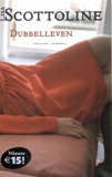 Dubbelleven / Lisa Scottoline