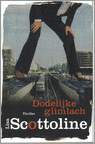 Dodelijke glimlach / Lisa Scottoline