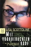 Met voorbedachte rade / Lisa Scottoline