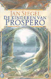 De kinderen van Prospero / Jan Siegel