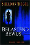 Belastend bewijs / Sheldon Siegel