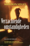 Verzachtende omstandigheden / Sheldon Siegel