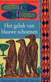 Het geluk van blauwe schoenen / Alexander McCall Smith