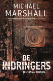 De indringers / Michael Marshall